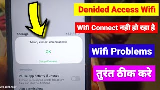 WiFi Denied Access Problem  denied access to network wifi  How to solve denied access [upl. by Hairacaz]