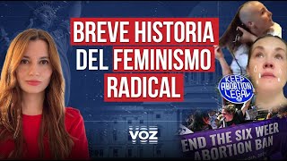 Breve historia del feminismo radical  Episodio 51 [upl. by Hirai447]