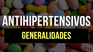 Antihipertensivos 🫀  Generalidades Parte 1 [upl. by Henrieta247]