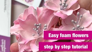 Easy foam flowers crafterscompanion vintagerosedie papermona [upl. by Garwood]