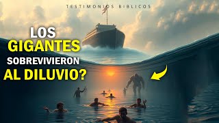 ¿Cómo Sobrevivieron los Gigantes Nefilim al Diluvio  Testimonios Bíblicos [upl. by Musser]