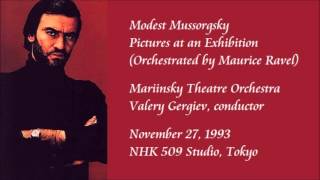 Mussorgsky Pictures at an Exhibition  Gergiev  Mariinsky Theatre Orchestra Rare Recording [upl. by Aniara]