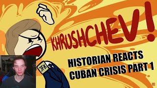 Historian Reacts  Cuban Missile Crisis  The Failed Checkmate  Extra History  Part 1 [upl. by Ecnarwal]