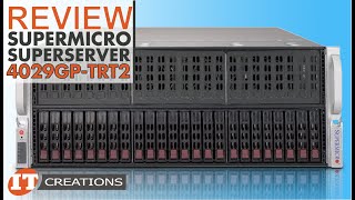 Supermicro SuperServer 4029GPTRT2 REVIEW  IT Creations [upl. by Prosperus]