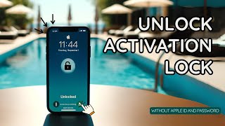 Unlock iCloud Activation Lock without Apple ID and Password [upl. by Kennith]