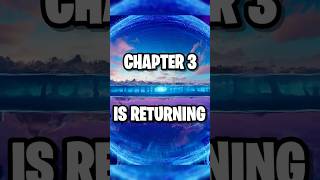 Fortnite CHAPTER 3 Is Returning fortnite fortniteshorts chapter3 [upl. by Ramalahs]