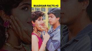 Baazigar Movie Unknown Facts Part 2  Cinema Shala  srk shorts short [upl. by Enerual316]