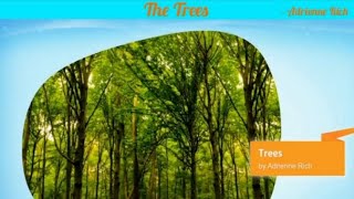 The Trees By Adrienne Rich  First Flight Poem Class X CBSE [upl. by Sumner]