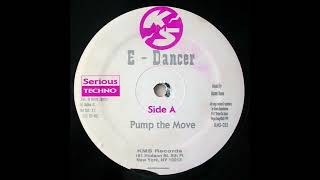 EDancer  Pump The Move 1991 [upl. by Estus610]