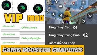 GAME BOOSTER GRAPHICS ⚡🚨 TĂNG NHẠY CAO  ĐỒ HOẠ VULKAN  ANGLE CHO TẤT CẢ GAME [upl. by Vierno]