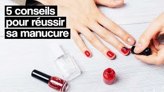 5 conseils pour réussir sa manucure [upl. by Retsae]