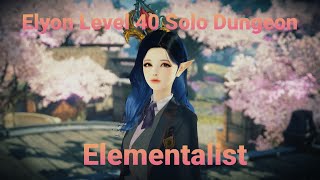 ELYON Level 40 Solo Dungeon Elementalist Korean Server [upl. by Kyte]