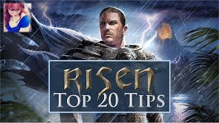 Risen Top 20 Tips Spoilerfree [upl. by Mariandi]