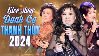 Liveshow Danh Ca THANH THÚY 2024  Liên Khúc Nhạc Trữ Tình Bolero Xưa Hay Nhất [upl. by Atilehs]