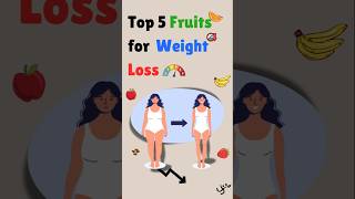 Top 5 Fruits for Weight Loss healthtips weightloss flexibility [upl. by Roarke319]