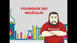 Polaridade das Moléculas [upl. by Luby736]