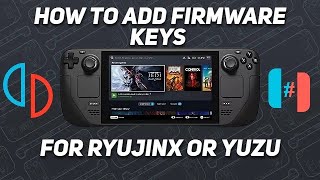 How To Install FirmwareKeys on Ryujinx And YUZU [upl. by Intosh638]