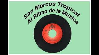 SAN MARCOS TROPICAL  A MOVER LAS CADERITAS [upl. by Iinde]