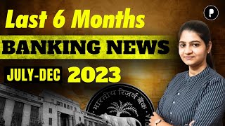 Last 6 Months Banking Current Affairs 2023  Banking and Finance Latest News  Parcham Classes [upl. by Sol]