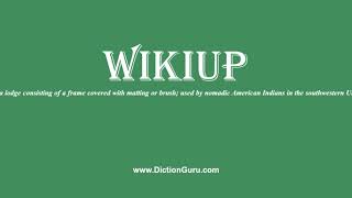 wikiup How to pronounce wikiup with Phonetic and Examples [upl. by Nahtanaoj]