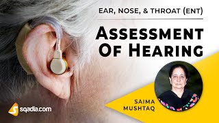 Assessment of Hearing  Ear Nose Throat Lecture  Doctor Student VLearning Course [upl. by Lesnah74]