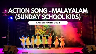 Action Song Malayalam by Sunday School Kids  JCM Parish Night 2024 [upl. by Fenny]