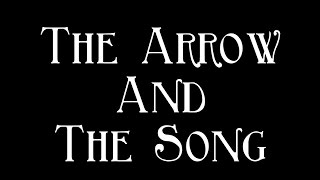 The Arrow and The Song  Henry Wadsworth Longfellow [upl. by Glendon]