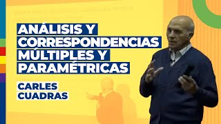 🟢 Análisis y Correspondencias Múltiples y Paramétricas  Dr Carles Cuadras [upl. by Yanrahc]