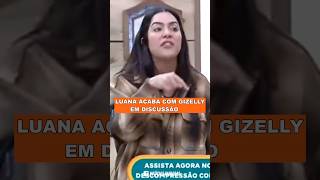 🔥 SUA CÍNICA Luana acaba com Gizelly em discussão quotFALSA E MENTIROSAquot  A Fazenda 16 AFazenda16 [upl. by Aehtrod]