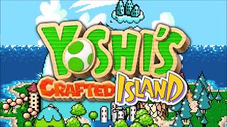 Yoshis Island Theme Crafted World Remix  ThatOneVideoGamer Soundtrack [upl. by Yekcir]