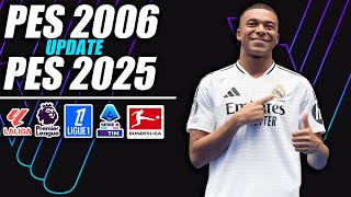 ¡PES 6 UPDATE 20242025 [upl. by Ahab]