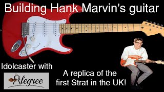 Building Hank Marvins guitar  Alegree Idolcaster S1 E1 [upl. by Yrallam]