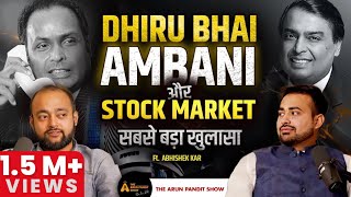 Stock Markets Untold Stories Ambani Scandals amp Fraud FtAbhishek Kar  The Arun Pandit Show Ep15 [upl. by Weld]