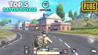 Top 5 Best Offline Battle Royale Game Like Pubg  top battle royale games for android [upl. by Puiia]