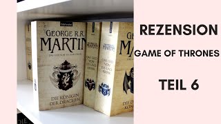 Das Lied von Eis und Feuer  Die Königin der Drachen  Teil 6  George R R Martin  Buchrezension [upl. by Thomsen]