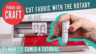 How to Cut Fabric with the Silhouette Cameo 4 Rotary Blade [upl. by Haimarej369]