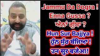 Jammu da Dogra Gusse vich Kyun  viralvideo [upl. by Jehiah]