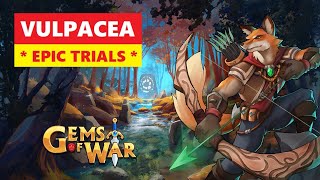 Gems of War VULPACEA Epic Trials Team Order and Best Fast Strategy [upl. by Nim748]