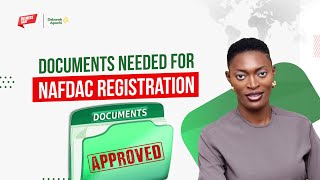 Documents Needed For NAFDAC Registration I Deborah Apochi [upl. by Yevoc]