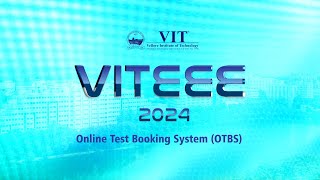 VITEEE 2024  SLOT BOOKING  ONLINE TEST BOOKING SYSTEM OTBS [upl. by Ochs]