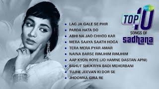 Top10 Songs of Sadhana  Lag Ja Gale Se Phir  Abhi Na Jao Chhod Kar  Mera Saaya Saath Hoga [upl. by Redna]