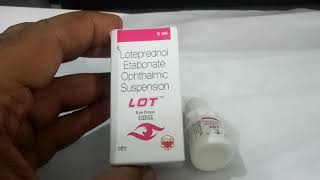 Lot Eye Drops  Uses Dosage Side Effects Price in hindi [upl. by Labana400]