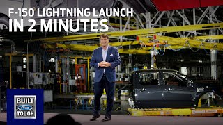 F150 Lightning Launch In 2 Minutes  Built Ford Proud  Ford [upl. by Eelahs]