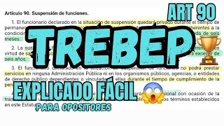 TREBEP  Suspensión Funcionarios  OPOSICIONES  ART 90 [upl. by Hawkie]