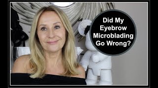 Did My Brow Microblading Go Wrong  Nadine Baggott [upl. by Namaan539]