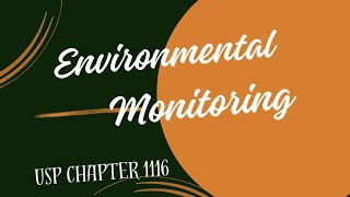 Environmental Monitoring ProgramUSP 1116Surface Monitoring [upl. by Nnaylime]