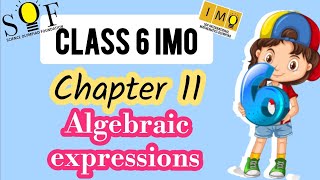 class 6 IMO  Chapter 11  Algebra  Maths Olympiad for class 6  Class 6 IMO 202425 [upl. by Knobloch]