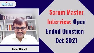 Scrum Master Interview Questions Series  Scrum Master Interview Open Ended Question [upl. by Torbart]