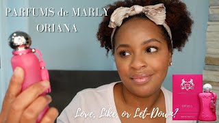 Parfums de Marly Oriana First Impression amp Review  Love Like or LetDown [upl. by Alexis]