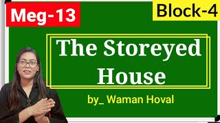 Meg13 The Storeyed House by Waman Hoval Explanation short story successmaker [upl. by Itsirc]